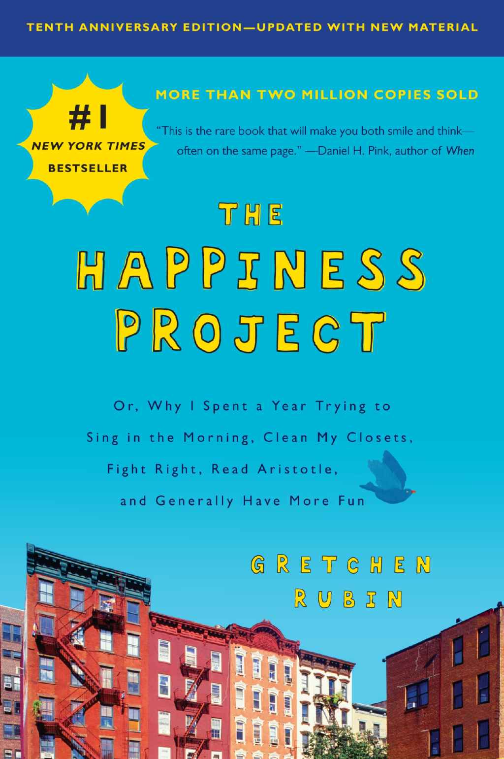 Das Happiness-Projekt von Gretchen Rubin – Must Read